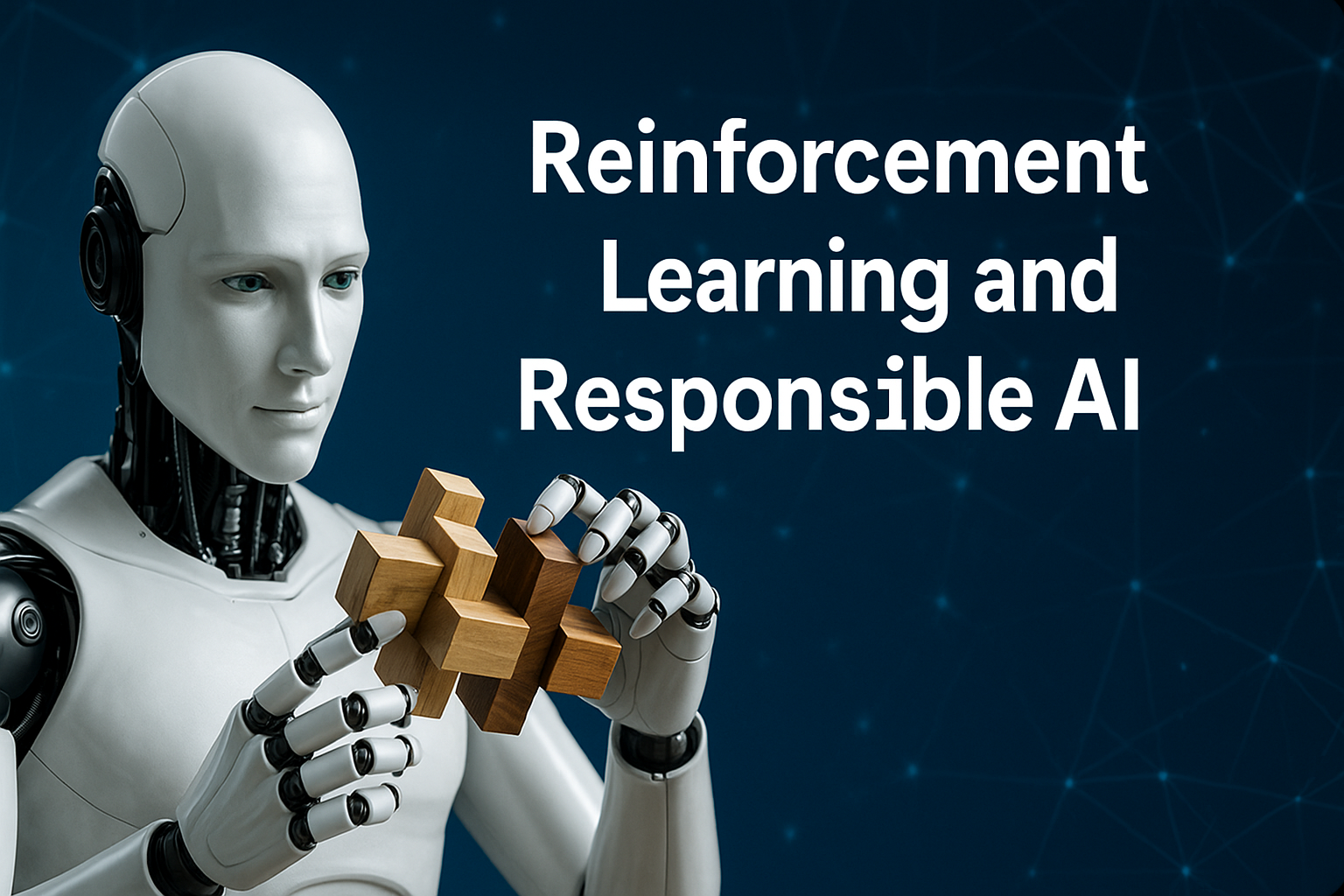 Reinforcement & Responsible AI thumbnail